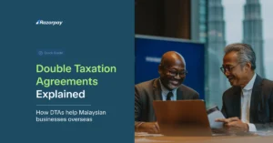 Double Taxation Agreements Explained